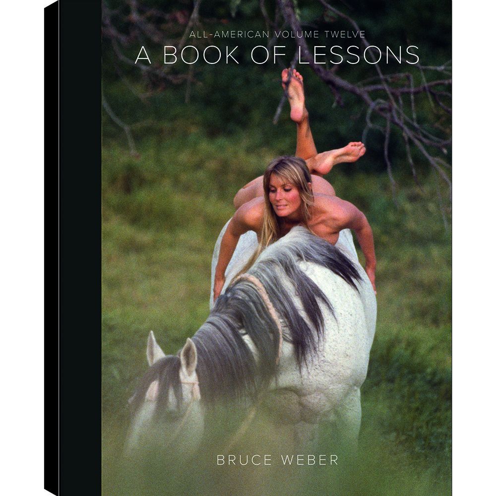Bruce Weber – All-American XII: A Book of Lessons – www