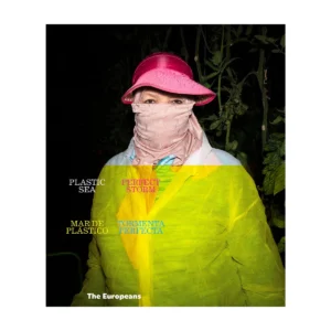 Rob Hornstra - Plastic Sea, Perfect Storm (signed!)