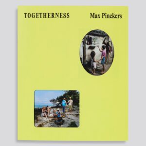 Max Pinckers - Togetherness