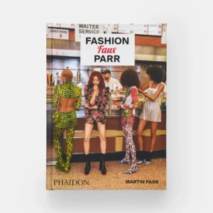 Martin Parr - Fashion Faux Parr