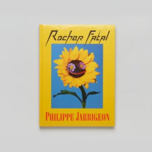 Philippe Jarrigeon - Rocher Fatal